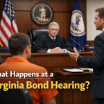 What Happens at a Virginia Bond Hearing? - Virginia bond hearing